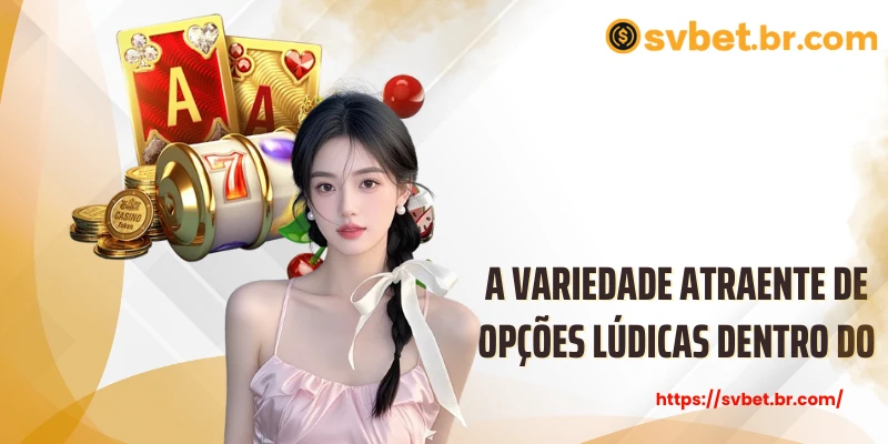 Experiência Imperdível Com Crazy777 No Seu Mundo Digital 5 A variedade atraente de opções lúdicas dentro do