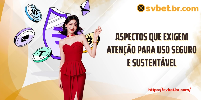 Avanço Seguro Com Wg Blockchain Para Aplicações Modernas 6 Aspectos que exigem atenção para uso seguro e sustentável
