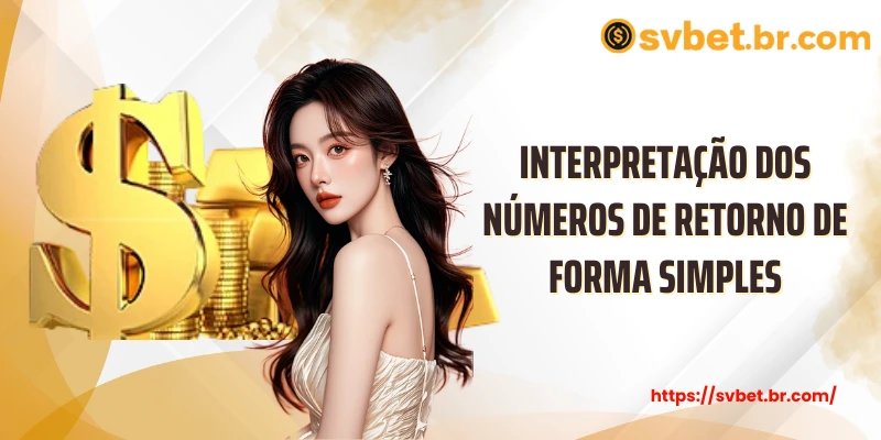 Interpretação dos números de retorno de forma simples