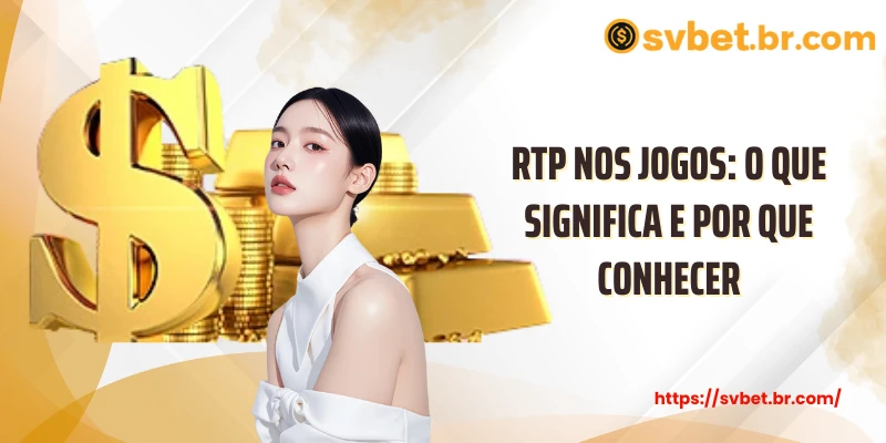 RTP nos jogos: o que significa e por que conhecer
